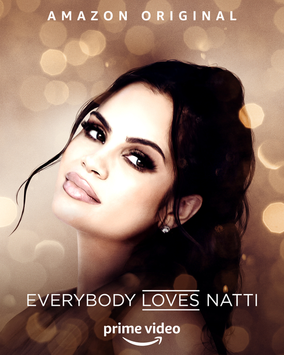 Everybody Loves Natti : Póster