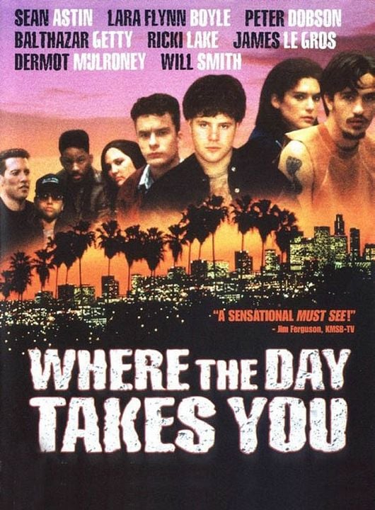 Where the day takes you : Póster