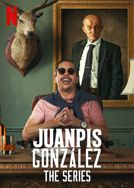 Juanpis González - La serie : Póster