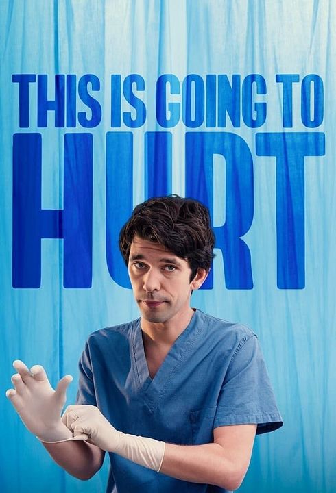 This Is Going To Hurt : Póster
