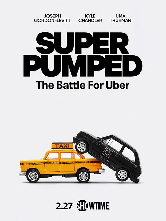 Super Pumped: La batalla por Uber : Póster