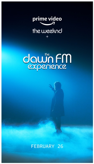 The Weeknd x The Dawn FM Experience : Póster