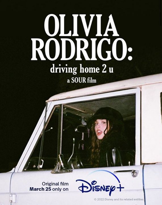 Olivia Rodrigo: driving home 2 u (SOUR: La Película) : Póster