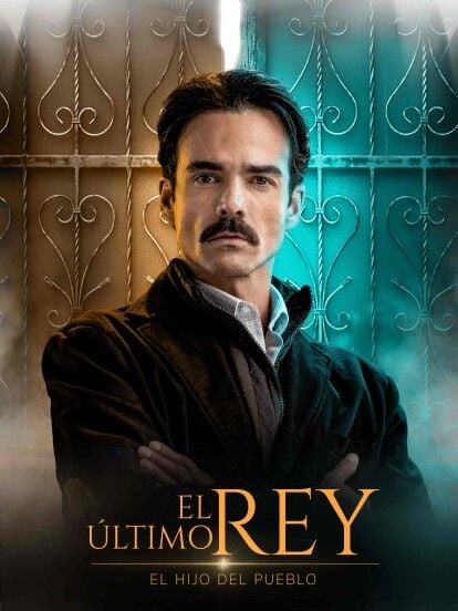 El último rey: El hijo del pueblo : Póster