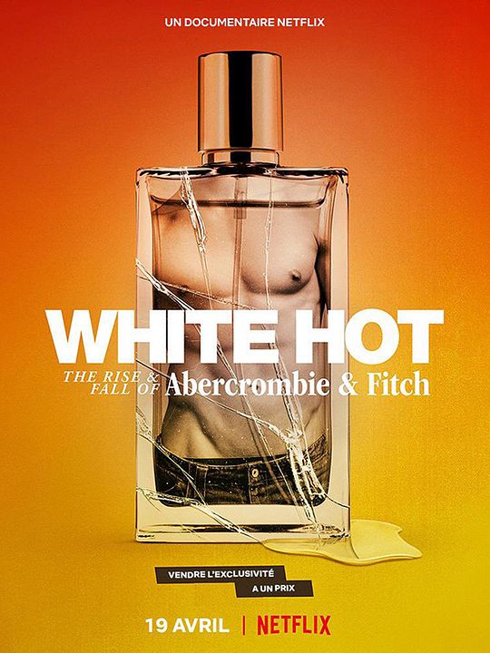 En el blanco: El ascenso y caída de Abercrombie & Fitch : Póster