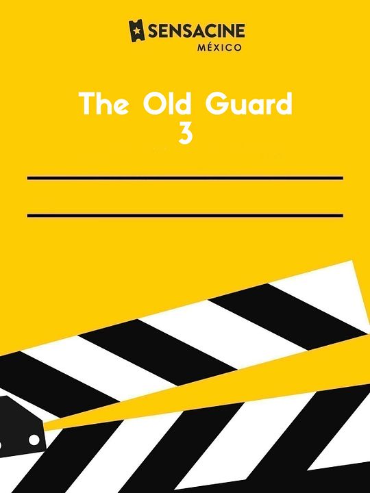 The Old Guard 3 : Póster
