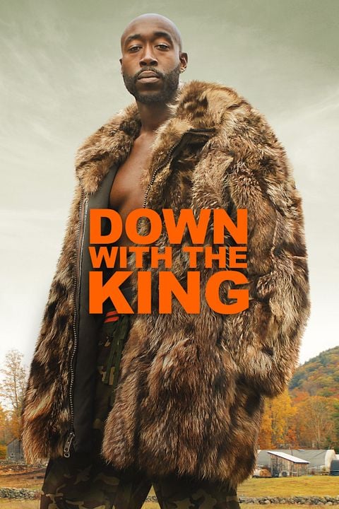 Down With The King : Póster