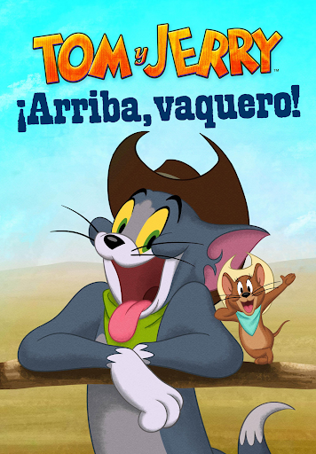 Tom y Jerry: ¡Arriba vaquero! : Póster