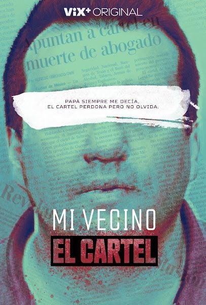 Mi vecino, el Cartel : Póster