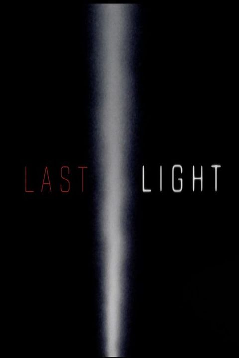 Last Light : Póster