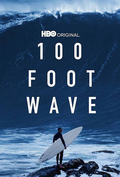100 Foot Wave : Póster
