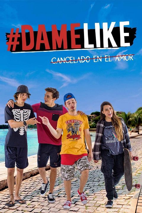 #DameLike: Cancelado en el amor : Póster