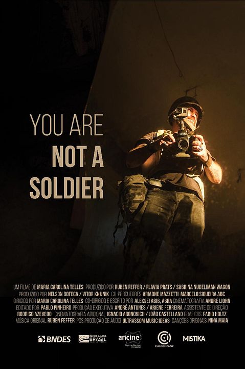 You Are Not A Soldier : Póster