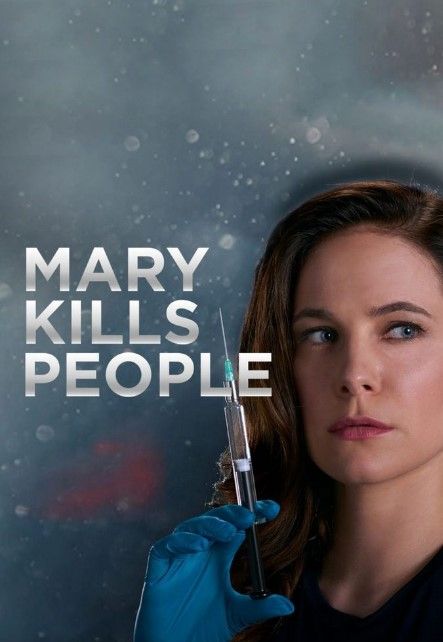 Mary Kills People : Póster