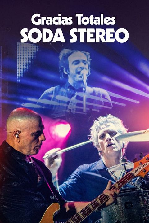 Gracias totales | Soda Stereo : Póster