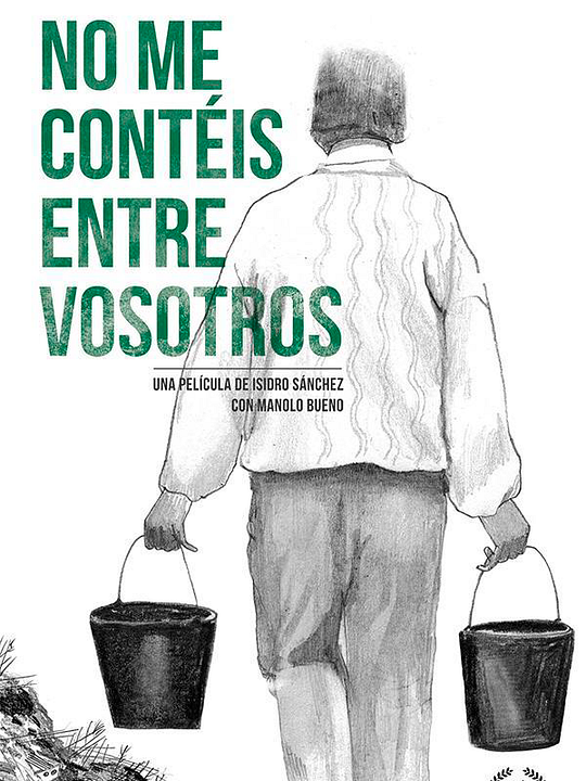 No me contéis entre vosotros : Póster