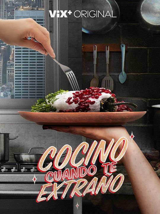 Cocino cuando te extraño : Póster