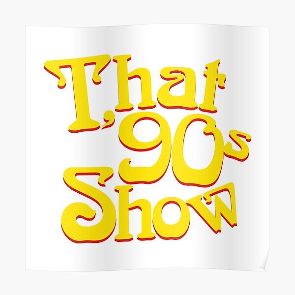 That '90s Show : Póster