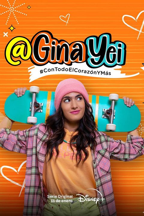 Gina Yei #ConTodoElCorazónYMás : Póster
