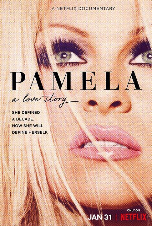 Pamela Anderson: Una historia de amor : Póster