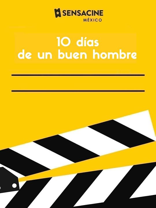 10 días de un buen hombre : Póster