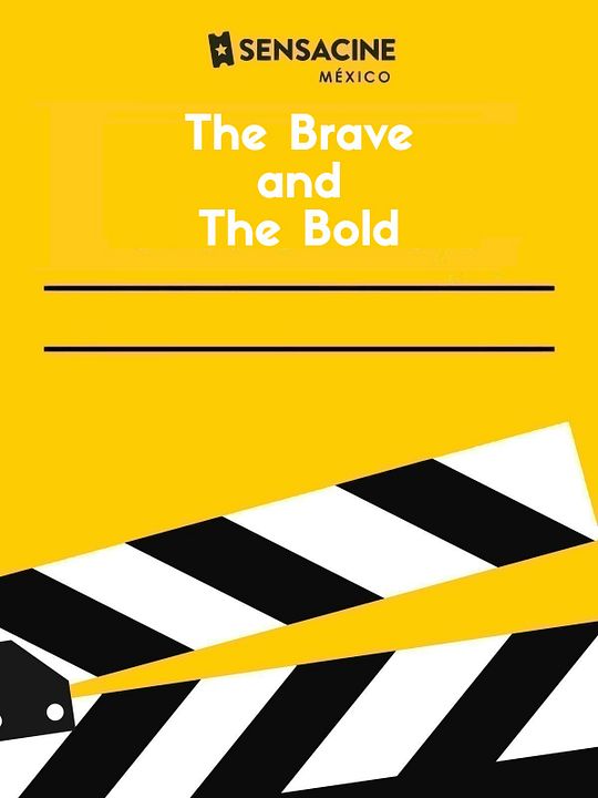 The Brave And The Bold : Póster