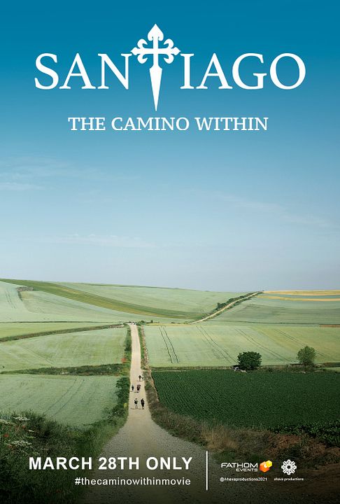 Santiago: Un Camino Espiritual : Póster