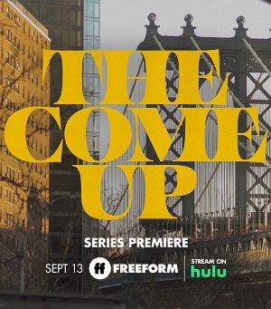 The Come Up : Póster