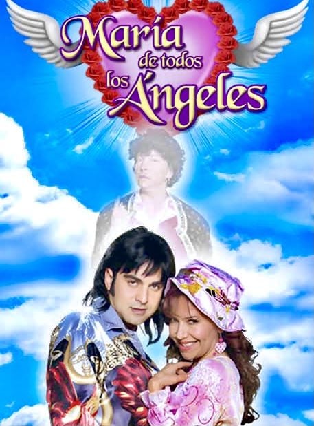 María de Todos Los Ángeles : Póster