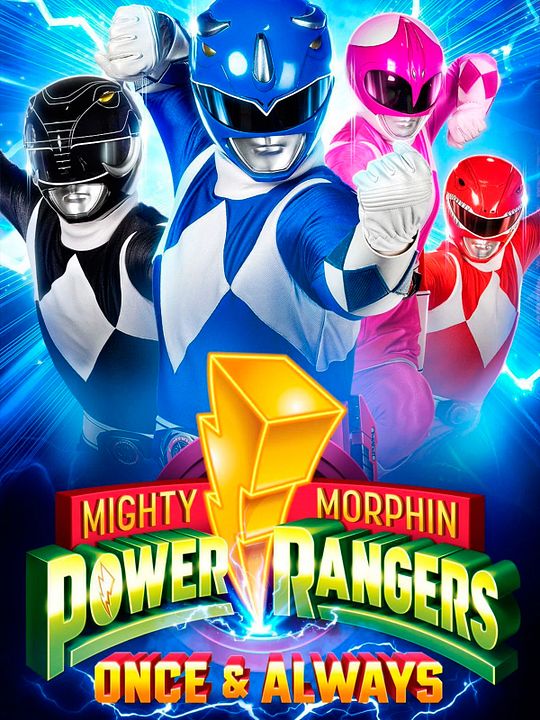Power Rangers: Ayer, hoy y siempre : Póster