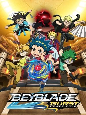 Beyblade Burst: Evolution : Póster