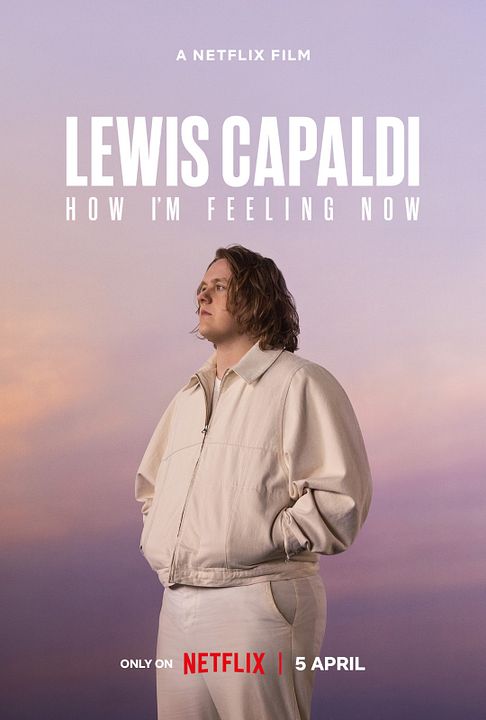 Lewis Capaldi: How I'm Feeling Now : Póster