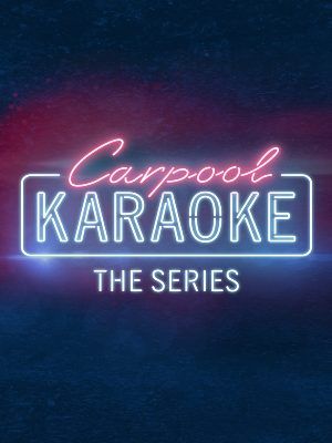 Carpool Karaoke: The Series : Póster