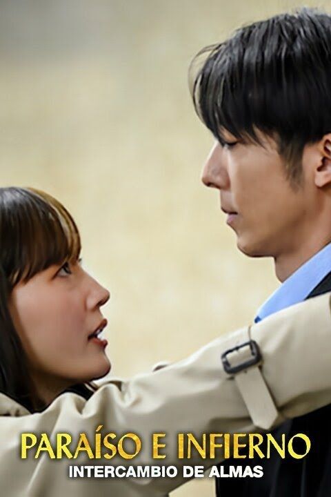 Paraíso e infierno: Intercambio de almas : Póster