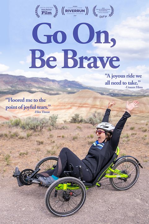 Go On, Be Brave : Póster