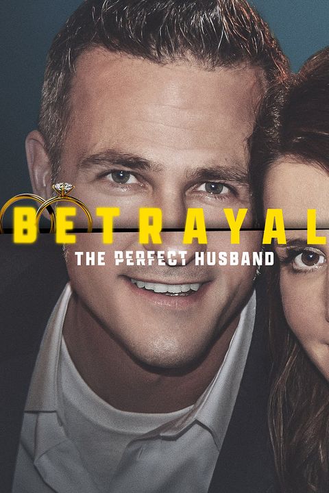 Betrayal: The Perfect Husband : Póster