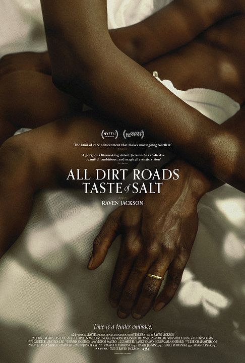 All Dirt Roads Taste of Salt : Póster
