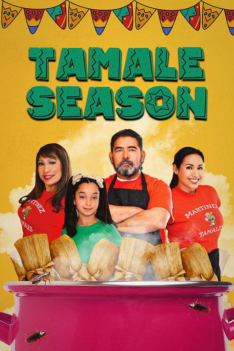 Tamale Season : Póster