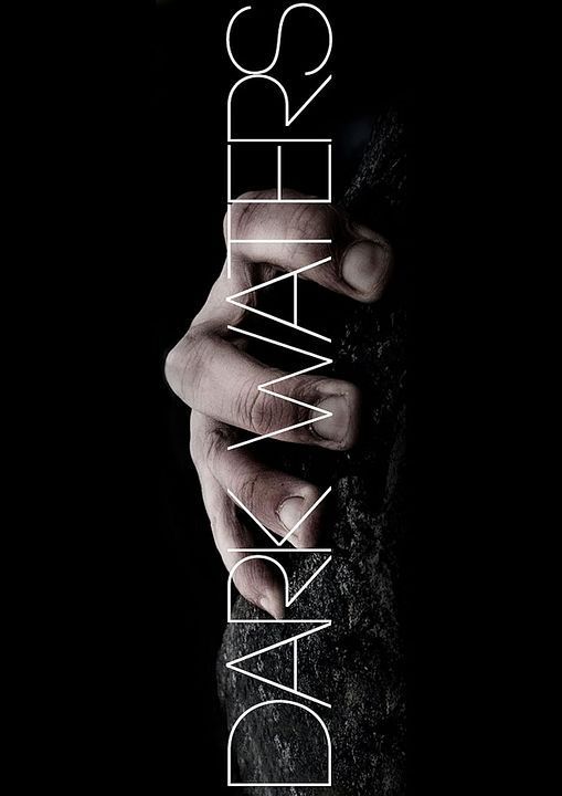 Dark Waters : Póster