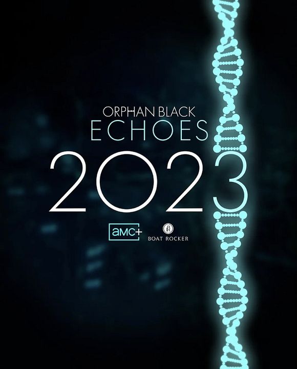 Orphan Black: Echoes : Póster