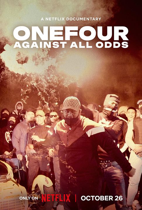 ONEFOUR: Against All Odds : Póster