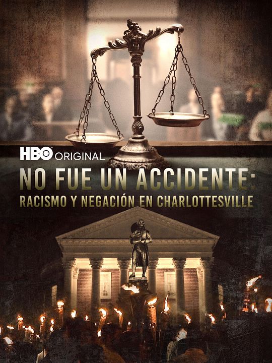 No fue un accidente: Racismo y negación en Charlottesville : Póster