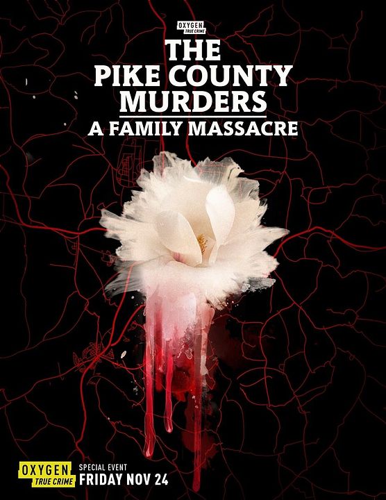 The Pike County Murders: A Family Massacre : Póster