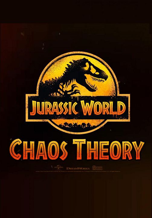 Jurassic World: Chaos Theory : Póster