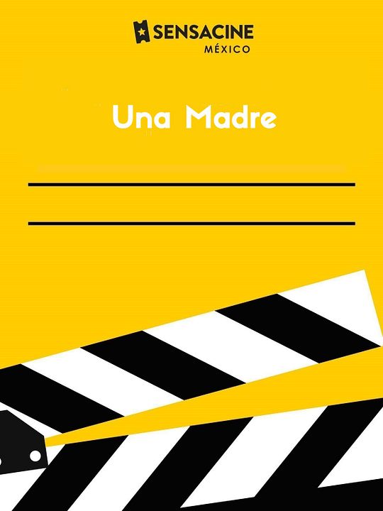 Una Madre : Póster