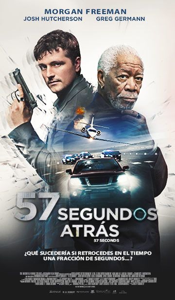 57 Segundos Atrás : Póster