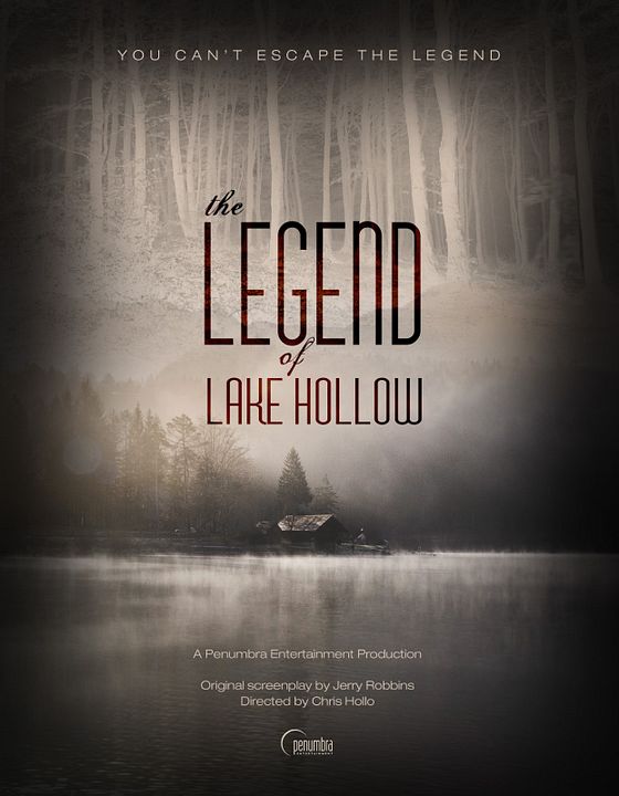 The Legend Of Lake Hollow : Póster