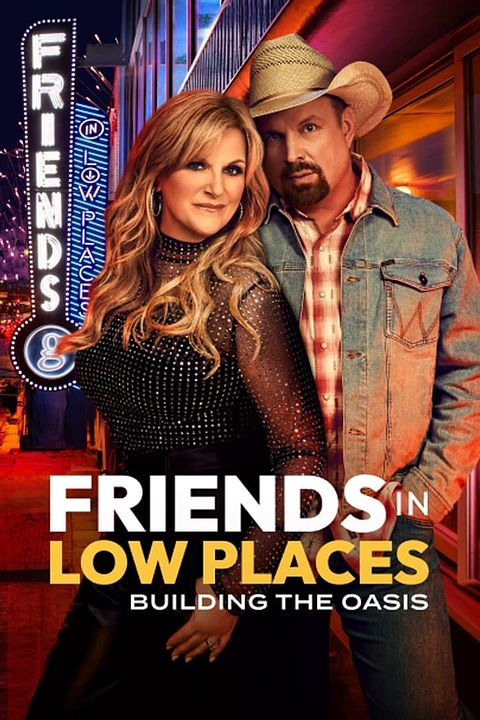 Friends in Low Places : Póster