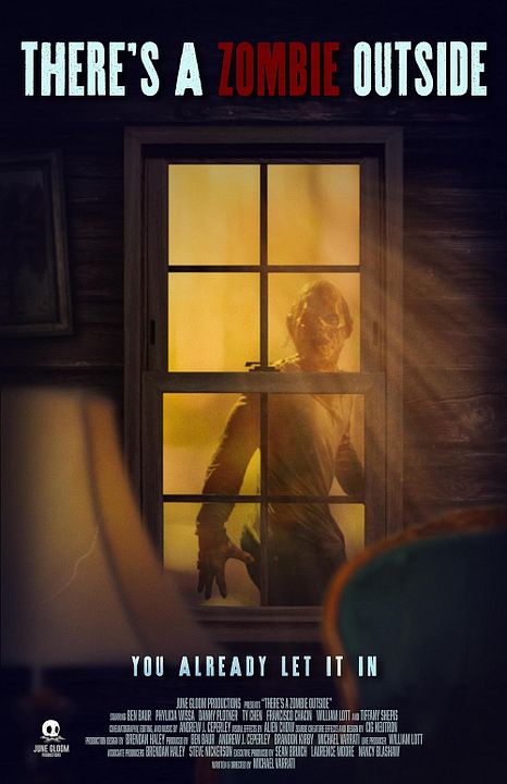There's a Zombie Outside : Póster