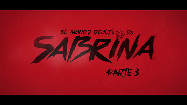 'El mundo oscuro de Sabrina' - Teaser parte 3